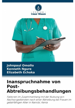 Inanspruchnahme von Post-Abtreibungsbehandlungen