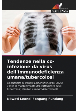 Tendenze nella co-infezione da virus dell'immunodeficienza umana/tubercolosi