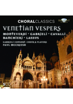 Choral Classics: Venetian Vespers