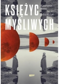 Księżyc myśliwych, Nowa