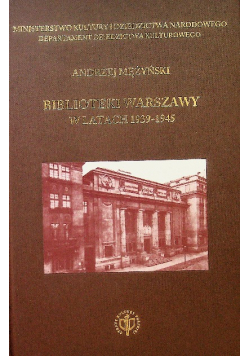 Biblioteki Warszawy w latach 1939-1945