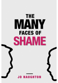 The Many Faces of Shame