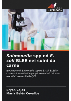 Salmonella spp ed E. coli BLEE nei suini da carne