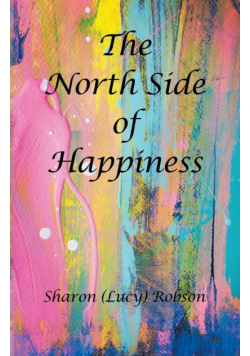 The North Side of Happiness