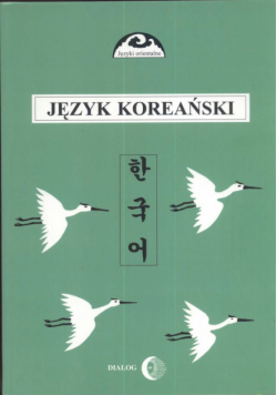 Język koreański Podręcznik Część 1