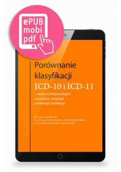 Porównanie klasyfikacji ICD-10 i ICD-11 - analiza wybranych kategorii w psychiatrii, alergologii, pulmonologii i kardiologii