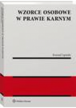Wzorce osobowe w prawie karnym