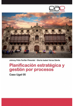 Planificación estratégica y gestión por procesos