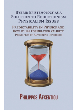 Hybrid Epistemology as a Solution to Reductionism-Physicalism Issues