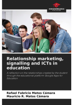 Relationship marketing, signalling and ICTs in education