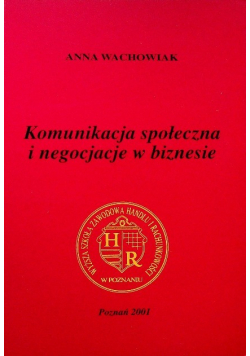 Komunikacja społeczna i negocjacje w biznesie