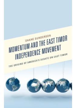 Momentum and the East Timor Independence Movement