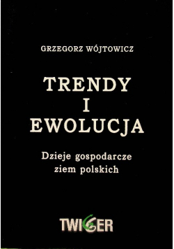 Trendy i ewolucja