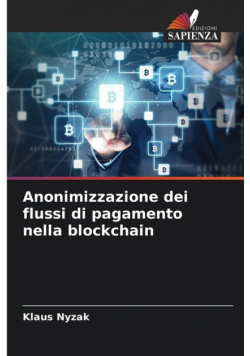 Anonimizzazione dei flussi di pagamento nella blockchain