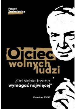Ojciec wolnych ludzi