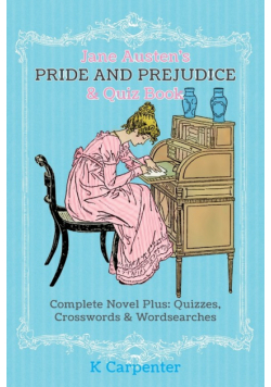 Jane Austen's Pride and Prejudice & Quiz Book