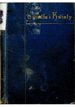 Światła i Kwiaty 1899 r.