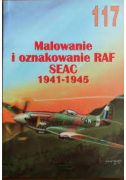 Malowanie Oznakowanie RAF SEAC 1941 -1945
