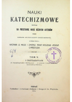 Nauki katechizmowe Tom V 1910 r.