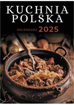 Kalendarz 2025 A5 zdzierak Kuchnia Polska