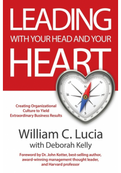 Leading With Your Head And Your Heart