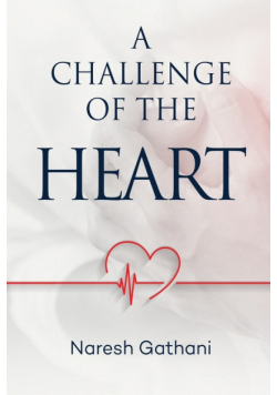 A challenge of the heart
