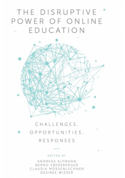 The Disruptive Power of Online Education