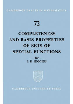 Completeness and Basis Properties of Sets of Special Functions