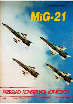 Przegląd konstrukcji lotniczych Mig 21 Nr 4 / 95