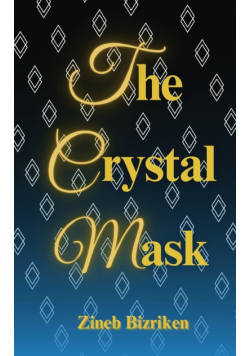 The Crystal Mask