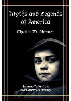 Myths and Legends of America