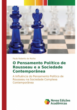 O Pensamento Político de Rousseau e a Sociedade Contemporânea