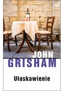 Grisham John - Ułaskawienie