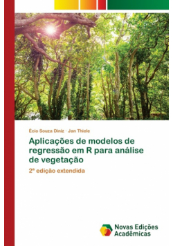 Aplicações de modelos de regressão em R para análise de vegetação