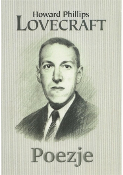 Poezje - Howard Phillips Lovecraft