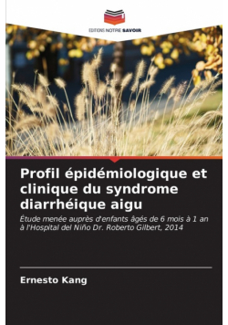 Profil épidémiologique et clinique du syndrome diarrhéique aigu