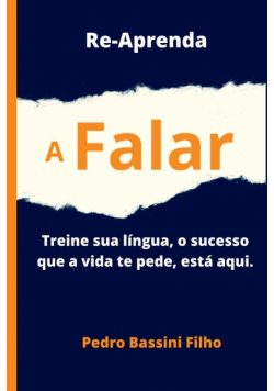 Re-aprenda A Falar