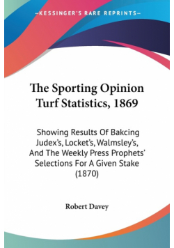 The Sporting Opinion Turf Statistics, 1869