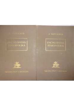 Encyklopedia staropolska, Tom I-II , 1939r.