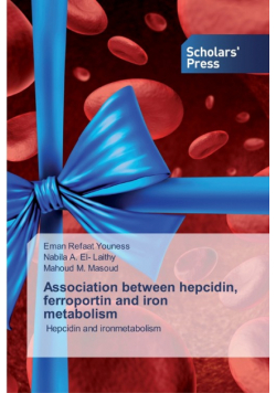 Association between hepcidin, ferroportin and iron metabolism