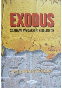 Exodus Śladami wydarzeń biblijnych