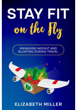 Stay Fit on the Fly