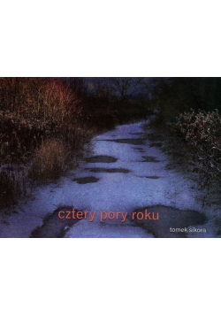 Sikora Tomek - Cztery pory roku