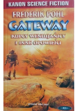 Gateway Kupcy wenusjańscy i inne opowieści