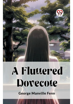 A Fluttered Dovecote