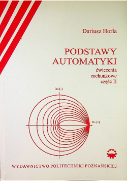 Podstawy automatyki Ćwiczenia rachunkowe Część 2