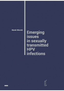 Emerging issues in sexually transmitted HPV infections
