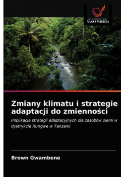 Zmiany klimatu i strategie adaptacji do zmienności