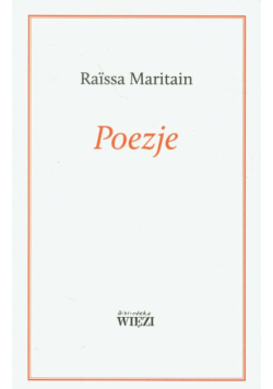Maritain Raissa - Poezje