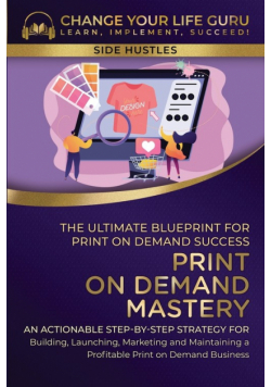 Print-On-Demand Mastery